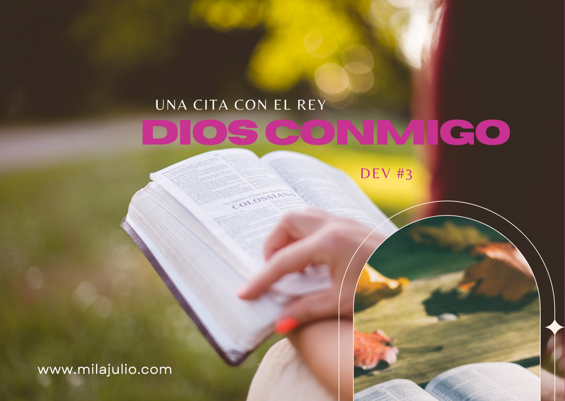 ¡Dios conmigo! - Devocional una cita con el Rey