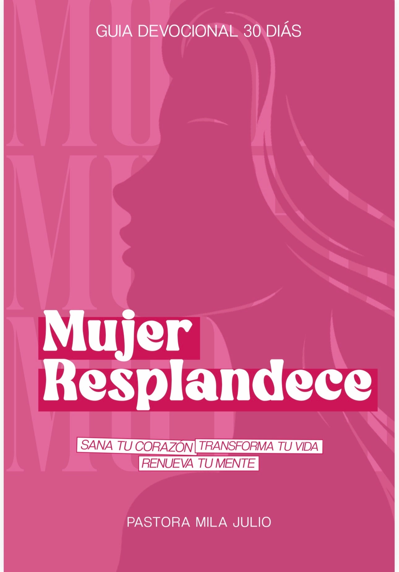 Guía Devocional Mujer Resplandece